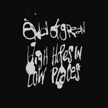 End Of Green High Hopes In Low Places CD