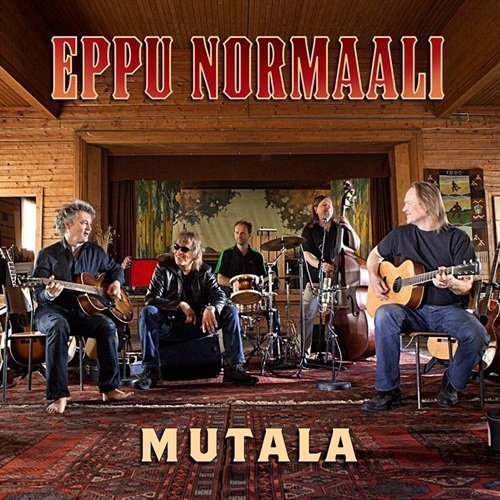 Eppu Normaali - Mutala