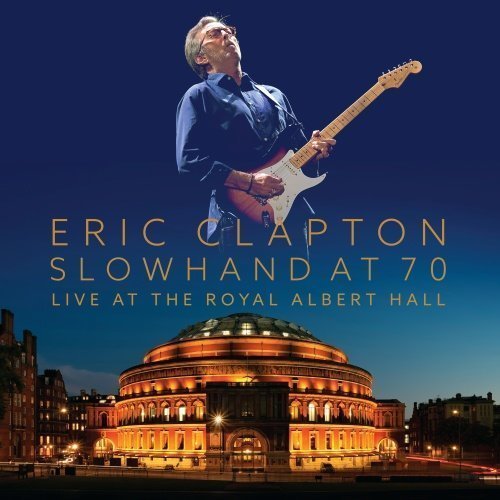 Eric Clapton - Slowhand At 70 - Live At The Royal Albert Hall (DVD+2CD)