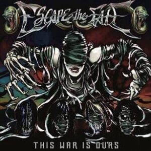 Escape The Fate This War Is Ours CD