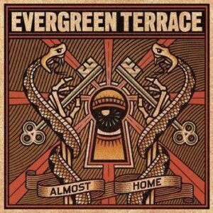 Evergreen Terrace Almost Home CD