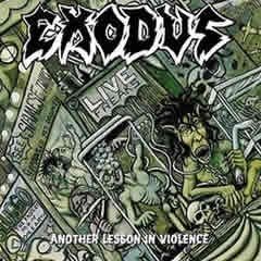 Exodus Another Lesson In Violence CD
