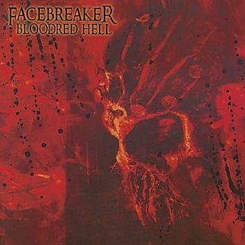 Facebreaker Bloodred Hell CD