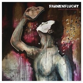 Fahnenflucht Angst Und Empathie CD