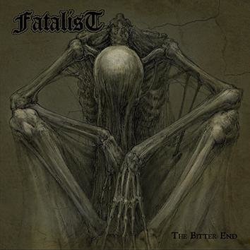 Fatalist The Bitter End CD