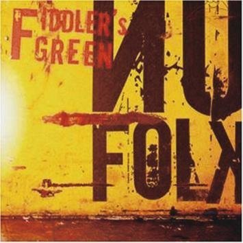 Fiddler's Green Nu Folk CD