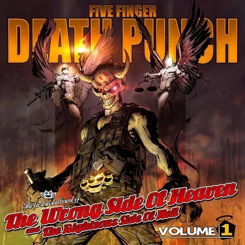 Five Finger Death Punch - The Wrong Side Of Heaven And The Righteous Side of Hell