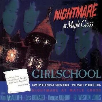 Girlschool Nightmare At Maple Cross CD