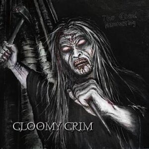 Gloomy Grim The Grand Hammering CD