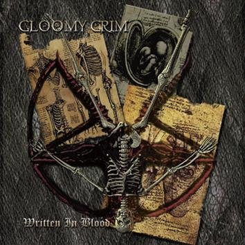 Gloomy Grim Written In Blood CD