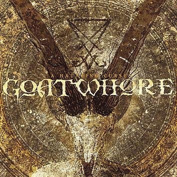 Goatwhore A Haunting Curse CD