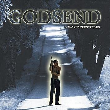 Godsend A Wayfarer´S Tears CD
