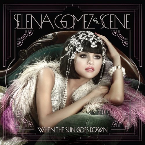 Gomez Selena & The Scene - When The Sun Goes Down