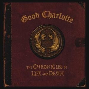 Good Charlotte The Chronicles Of Life And Death (Death-Version) CD