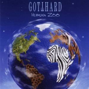 Gotthard Human Zoo CD