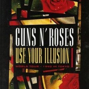 Guns N Roses - Use Your Illusion I