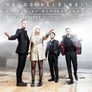 Haloo Helsinki - Kiitos ei ole kirosana (2LP)