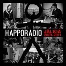 Happoradio - Jälkiä 2001-2011 (2 CD)