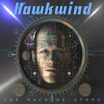 Hawkwind The Machine Stops CD