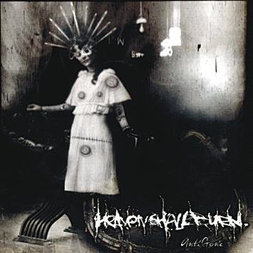 Heaven Shall Burn Antigone CD