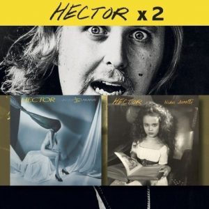 Hector - Hector - Varjot Ja Lakanat / Nuku Idiootti (2 CD)