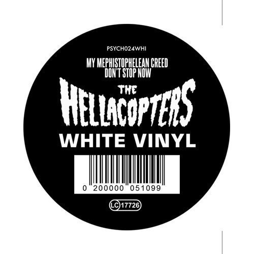 Hellacopters - My Mephistophelean Creed / Don't Stop Now (Limited CDON Exclusive White Vinyl)