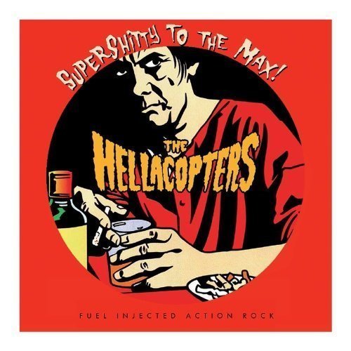 Hellacopters - Supershitty To The Max - Picture Disc (RSD 2016)