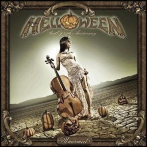 Helloween Unarmed: Best Of 25th Anniversary CD