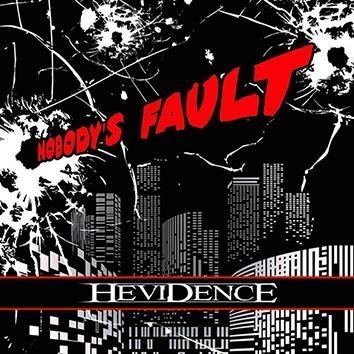 Hevidence Nobody's Fault CD