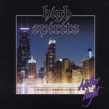 High Spirits Another Night CD