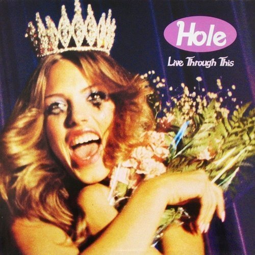 Hole - Live Through This