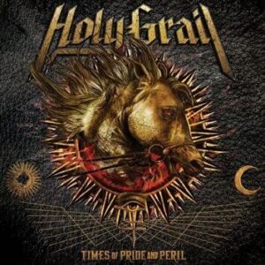 Holy Grail Times Of Pride And Peril CD