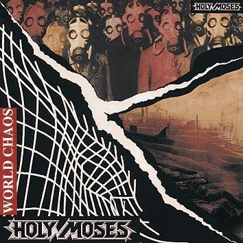 Holy Moses World Chaos CD