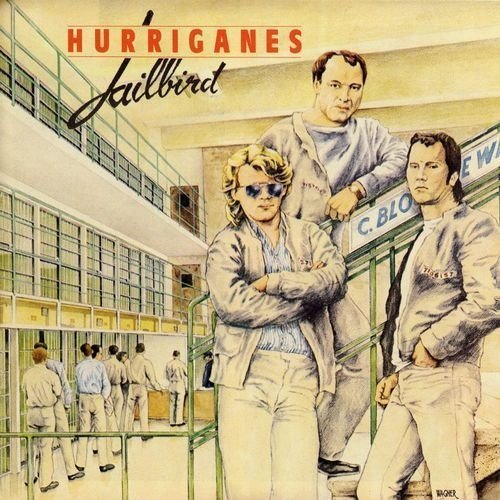 Hurriganes - Jailbird (Limited Edition)