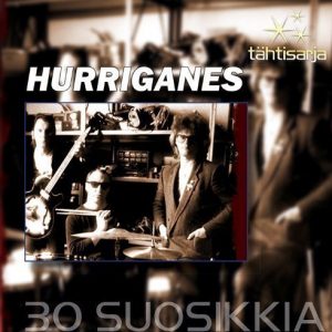 Hurriganes - Tähtisarja - 30 Suosikkia (2CD)