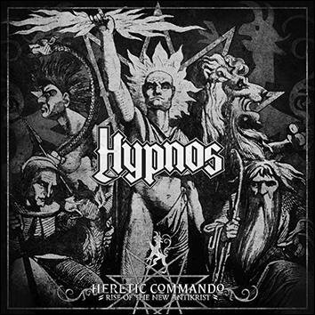 Hypnos Heretic Commando Rise Of The New Antichrist CD