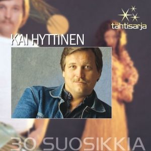 Hyttinen Kai - Tähtisarja - 30 Suosikkia (2 CD)