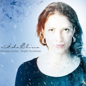 Ida Elina - Valoisaa joulua - Bright Christmas (Digipak)