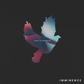 Imminence This Is Goodbye CD
