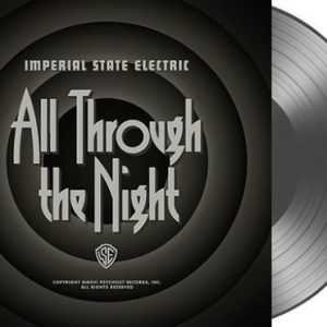 Imperial State Electric - All Through The Night (Limited Grey Edition)