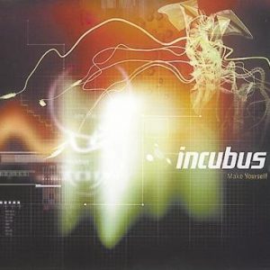 Incubus Make Yourself CD