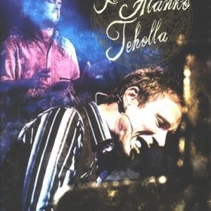 Ismo Alanko Teholla - Lava (2DVD)