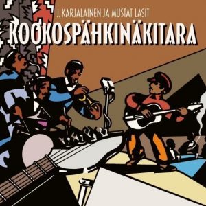 J. Karjalainen & Mustat Lasit - Kookospähkinäkitara (remastered)
