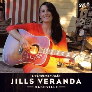 Johnson Jill - Livemusiken från Jills Veranda Nashville