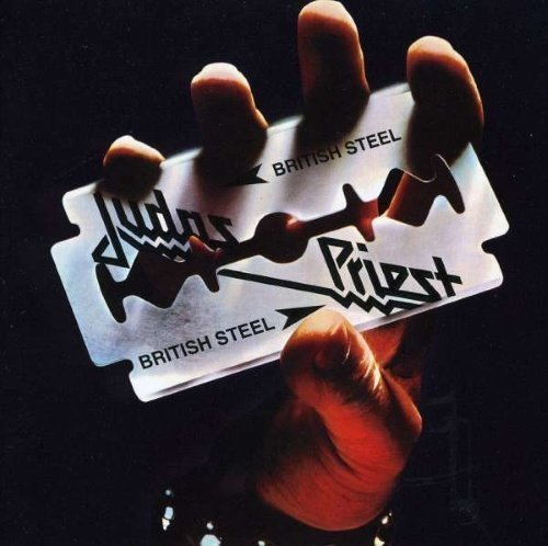 Judas Priest - British Steel (Remastered & Expanded)