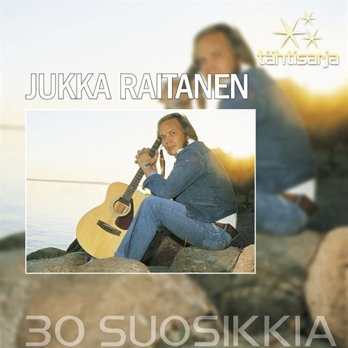 Jukka Raitanen - Tähtisarja - 30 Suosikkia (2 CD)