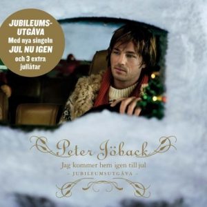 Jöback Peter - Jag Kommer Hem Igen Till Jul - Jubileumsutgåva