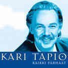 Kari Tapio - Kaikki parhaat