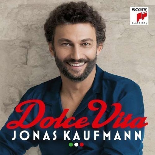 Kaufmann Jonas - Dolce Vita (Deluxe Edition)