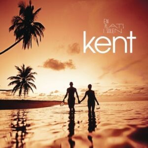 Kent - En Plats i Solen (180 Gram)